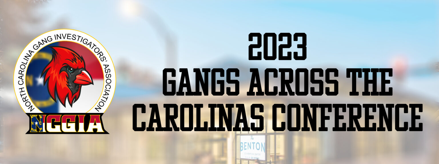 Events for April 2024 NCGIA North Carolina Gang Investigators